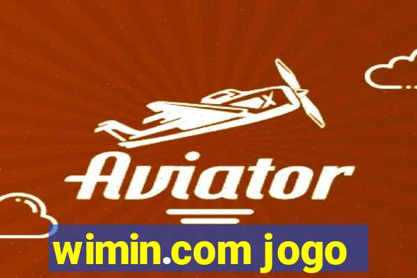 wimin.com jogo